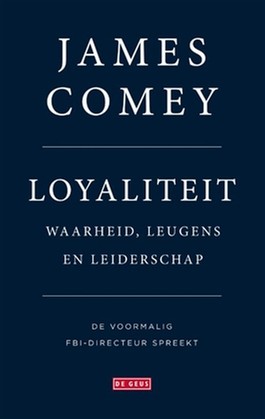 boek ‘Loyaliteit’ van James Comey